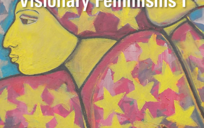 Canadian Woman Studies/les cahiers de la femme Volume 38: Visionary Feminisms I is available online now!